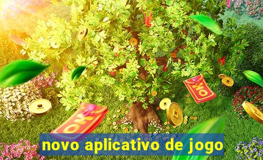 novo aplicativo de jogo